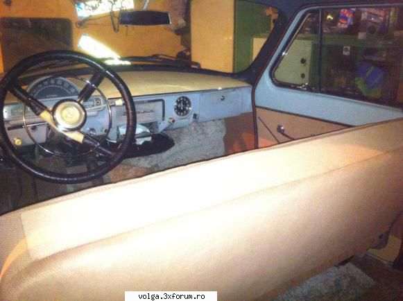 Volga 21 de la Kiev ajunsa la Satu Mare - interiorul este gata - Volga M21